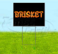 Brisket Yard Sign with Metal Step Stake F4664